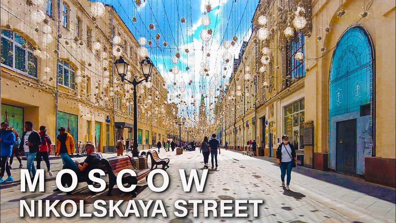 Никольская улица в Москве: история, дома, развлечения